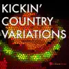 5 Alarm Music - Kickin' Country Variations